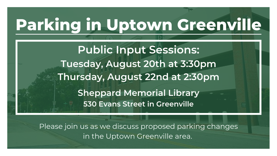 Public Input Session_Parking in Uptown Greenville
